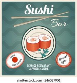 Seafood sushi bar japanese cuisine restaurant retro poster with fish rolls and chopsticks vector illustration