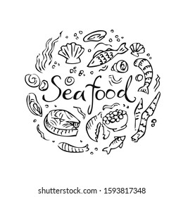 Seafood vector illustration. Sea fish, scallop, shrimp, salmon, caviar, lobster, oysters, seaweed doodle hand drawn design elements. Circle pattern of Seafood menu. Shellfish and sea fish food.