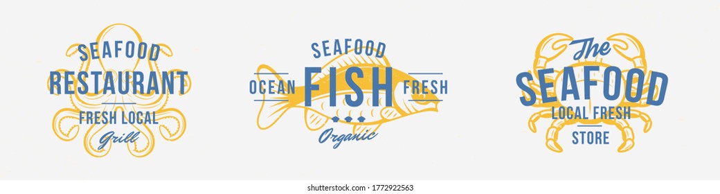 Seafood vintage logo set. Seafood stamp, print, label. Modern design poster. Retro poster for restaurant, meat shop, butchery, seafood. Crab, Fish and Octopus icons silhouettes. Vector illustration