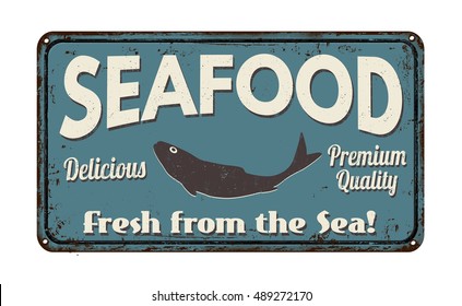 Seafood  vintage rusty metal sign on a white background, vector illustration