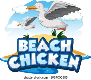 Seagull bird cartoon character with Beach Chicken font banner isolated illustration