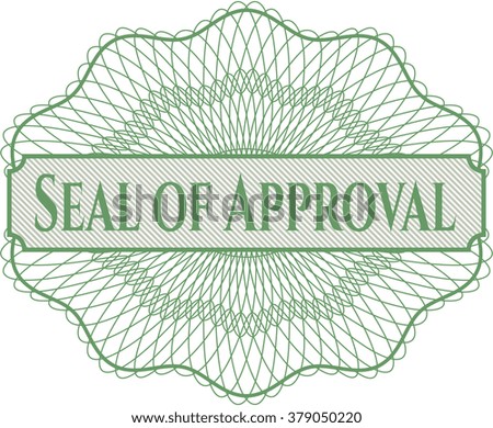 Seal of Approval inside a money style rosette