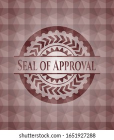 Seal of Approval red seamless emblem or badge with geometric pattern background.