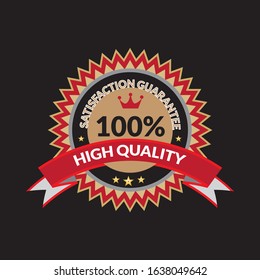A seal or label which represent customer satisfaction and high quality guarantee.