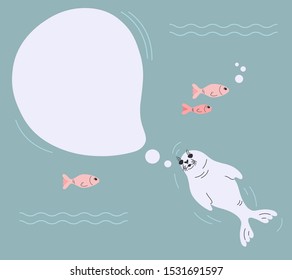 Seal pup with speech bubble on neutral background with fish, bubbles and waves. Vector illustration with swimming seal animal in a flat style. Isolated design element with copy space for kids.