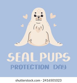 Seal pups protection day concept. Cute fluffy white baby seal smiling. Vector banner.