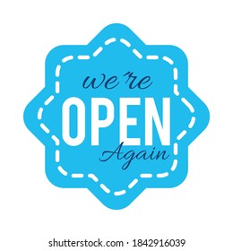 seal stamp with we are open again lettering design over white background, flat style, vector illustration