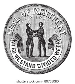 Seal of the State Kentucky vintage engraving. Old engraved illustration of Seal of the State of Kentucky  Trousset encyclopedia (1886 - 1891).