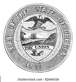 Seal of the State of Oregon, vintage engraved illustration. Trousset encyclopedia (1886 - 1891).