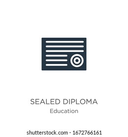 Sealed diploma icon vector. Trendy flat sealed diploma icon from education collection isolated on white background. Vector illustration can be used for web and mobile graphic design, logo, eps10