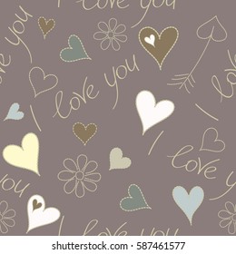 Seamless abstract image in gray and beige colors. Vector seamless pattern hand painted hearts, chamomile flower and I love you text.