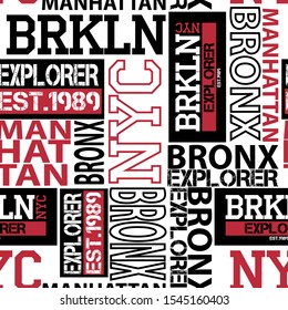 Seamless abstract pattern in new york style. Manhattan, Brooklyn, Bronx. Grunge geometric pattern for girls, boys, fashion textile, sport clothes. Urban modern design