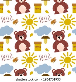 Seamless animal pattern. Cute teddy bear with a barrel of honey. Sun, cloud and botanical elements. Positive inscriptions. Cartoon vector print for children's clothes, wallpaper. Gift wrap, paper
