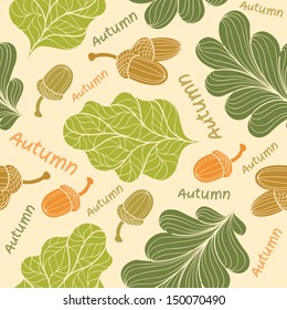 Seamless autumn pattern with oak leaves and acorns. Vector illustration.