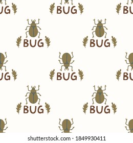 Seamless background beetle insect with text gender neutral pattern. Whimsical minimal earthy 2 tone color. kids nursery wallpaper or boho cartoon bug fashion all over print.