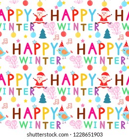 Seamless background of Christmas decorated with cute Santa Claus,flower,leaves,Christmas tree,bird and text happy winter