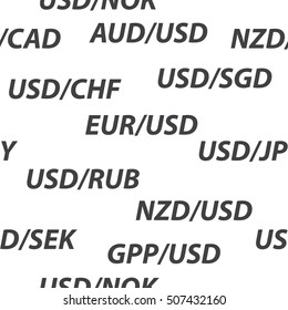 Seamless background with currency pairs of the Forex market.
