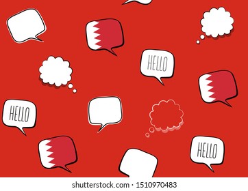 Seamless background with flag of Bahrain and speech bubbles with greeting in English. Vector illustration
