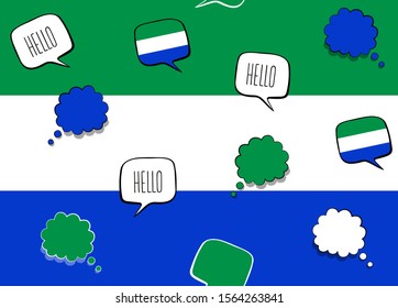 Seamless background with flag of Sierra Leone and speech bubbles with greeting. Vector illustration