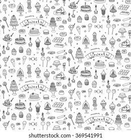 Seamless background hand drawn doodle Sweets set Vector illustration Sketchy Sweet food icons collection Isolated desert symbols Cupcake Macaron Chocolate bar Candy Cake Pie Pastry Lollipop Pastry