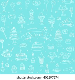 Seamless background hand drawn doodle Sweets set Vector illustration Sketchy Sweet food icons collection Isolated Sweets symbols Sweet shop Sweet pea Sweets Sweet background Desert Bakery Pastry