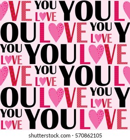 Seamless background with love you text design