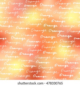 Seamless background pattern. Geometric background with the sketches of a orange lettering