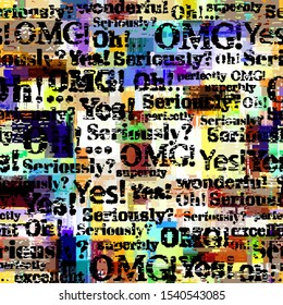 Seamless background pattern. Imitation of halftone newspaper with worlds Seriously, OMG and Yes. Vector image.