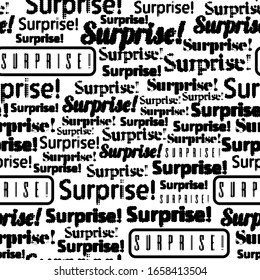 Seamless background pattern. Imitation of halftone abstract vintage lettering with word Surprise.