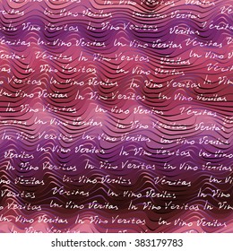 Seamless background pattern. Background for wine card with the inscription In Vino Veritas.