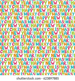 Seamless background with a print "Merry Christmas and Happy New Year". Pattern with letters. Use for wallpaper, printing on the packaging paper, textiles. Vector illustration.