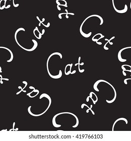 Seamless black vector background with word CAT written by hand