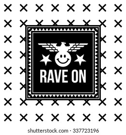 seamless black and white fashion vintage wallpaper or background with hipster label or badge for "rave on" flayer poster logo or t-shirt apparel clothing print with lettering eagle star and smile