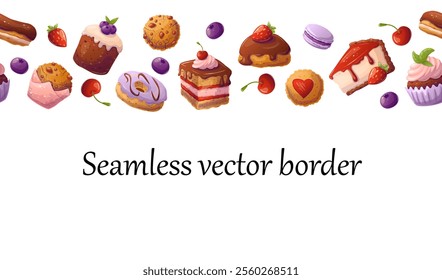 Seamless border with desserts. Template for flyer, baking party, birthday,  sweet food banner. Space for text. Vector illustration.