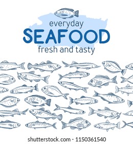 Seamless border hand drawn fish. Seafood background with bream, mackerel, tunny or sterlet, codfish and halibut. Outline icon tilapia, sardine, anchovy, sea bass and dorado. Retro engraving style.