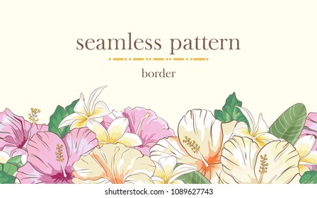Seamless border pattern with sketch colorful blossoms. Seamless stripe with hand drawn hibiscus flowers and plumeria. Vector illustration