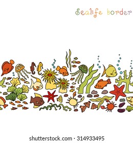 Seamless border of various sea life. Bright multicolored exotic fishes, jellyfishes, starfishes, hippocampus, crabs, shells, stones and algae. Vector illustration on white background. .
