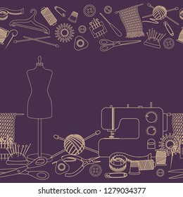 Seamless borders of tools for needlework and sewing. Handmade equipment and needlework accessoriesy, line cartoon illustration. Vector