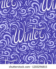 Seamless calligraphic pattern with Lettering Winter written by hand. Blue frosty texture for wraps, wallpapers, fabrics and your creativity