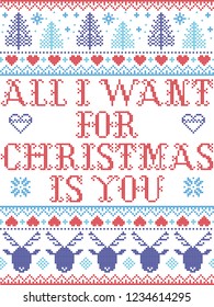 Seamless Christmas pattern All I want for Christmas is you, inspired by Norwegian Christmas, festive winter  in cross stitch with reindeer, Christmas tree, heart, snowflakes, snow, in blue, red  
