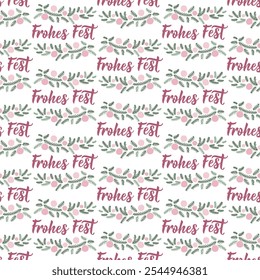 Seamless Christmas pattern with German lettering. German text: Happy holidays. Frohes fest. Modern calligraphy