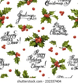Seamless Christmas pattern with words and holly berry vector illustration. Elegance wallpaper with  holly berry. Decorative vector illustration. Hand write words 
