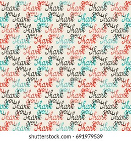 Seamless colorful pattern. Vector background with hand drawn thank you words