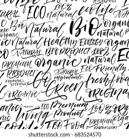 Seamless eco pattern. Set of eco phrases : ecolife, organic food, vegetarian, fresh, go green, premium product, 100% organic and others. Ink illustration. Hand drawn ornament for wrapping paper.