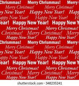 Seamless festive background with phrases Merry Christmas and Happy New Year. Simple font. White on red. Backgrounds & textures shop.