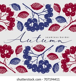 Seamless floral horizontal border with rowan berry and foliage. Hand drawn vector illustration, retro effect