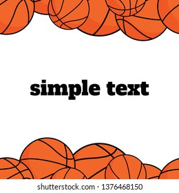 seamless frame of basketball balls with empty place for text. Vector illustration