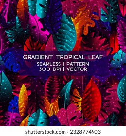 Seamless Gradient Tropical Leaf Vector illustration in trendy flat style 