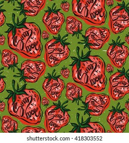 Seamless hand drawn  graphic fresh food fruit pattern of red strawberries.Summer lettering calligraphy illustration on green.Color Design  for packing,label,decor,textile.Garden inspiration.