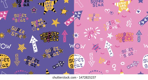 Seamless hand drawn and handwritten patterns set with lettering SUPER STAR and Girl Power with stars, arrows  and other decor elements on pink and lilac background. Paper or textile design for girls.